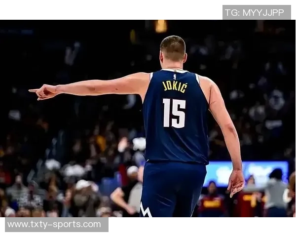 约基奇高效表现再显神威10投7中斩获18分8板8助助球队大胜 约基奇高效表现再显神威10投7中斩获18分8板8助助球队大胜