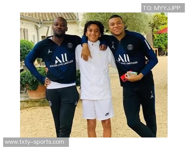 姆巴佩为弟弟伊桑庆生晒照送祝福愿你未来一切顺利幸福满满